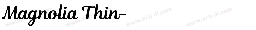 Magnolia Thin字体转换